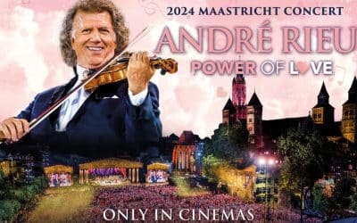 André Rieus 2024 Maastricht Koncert: Power of Love: